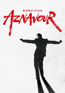 Monsieur Aznavour streaming