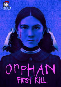 Orphan - First Kill streaming