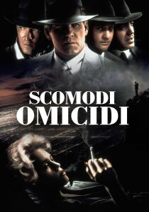 Scomodi omicidi streaming