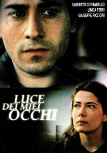 Luce dei miei occhi streaming