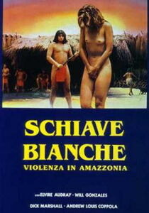 Schiave bianche - Violenza in Amazzonia streaming