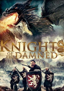 Knights of the Damned – Il risveglio del drago streaming