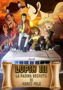 Lupin III - La pagina segreta di Marco Polo streaming