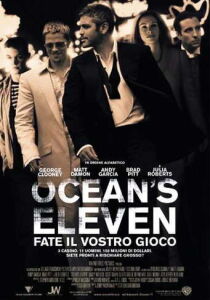 Ocean’s Eleven – Fate il vostro gioco streaming