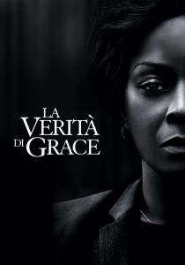 La verità di Grace streaming