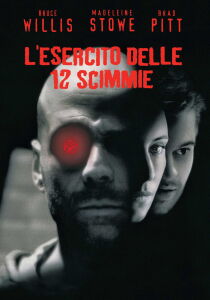 L'esercito delle 12 scimmie streaming