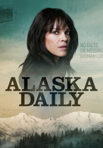 Alaska Daily streaming