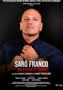 Sarò Franco - Una vita un po’ porno streaming