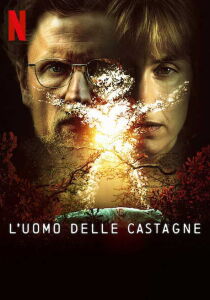 L'Uomo Delle Castagne streaming