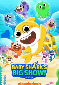 Baby Shark's Big Show! streaming