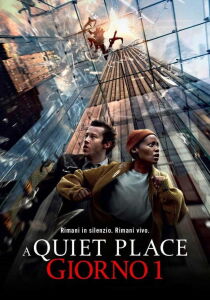 A Quiet Place - Giorno 1 streaming