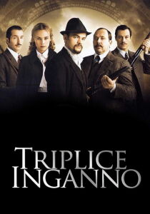 Triplice inganno streaming