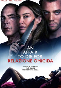 An Affair to Die For – Relazione omicida streaming