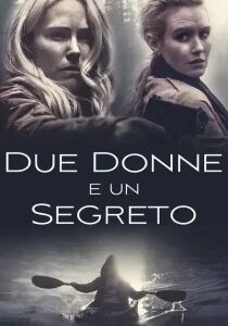 Due donne e un segreto streaming