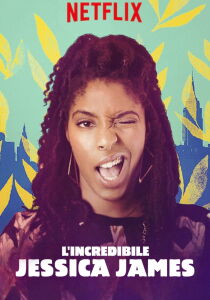 L'incredibile Jessica James streaming