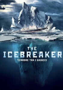 The Icebreaker – Terrore tra i ghiacci streaming