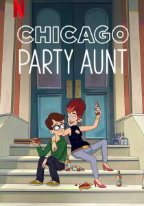 Chicago Party Aunt streaming