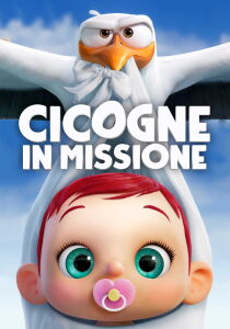 Cicogne in missione streaming