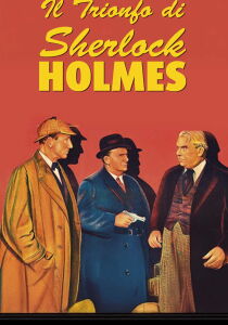 Il trionfo di Sherlock Holmes streaming