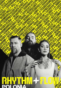 Rhythm + Flow - Polonia streaming