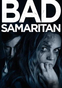 Bad Samaritan streaming