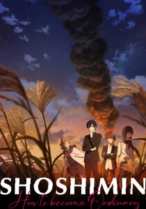Shoshimin - How to Become Ordinary [Sub-ITA] streaming