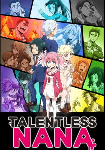Talentless Nana [Sub-ITA] streaming