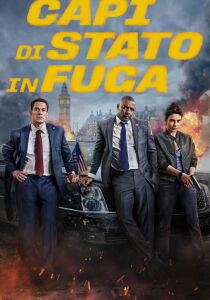 Capi di Stato in fuga streaming
