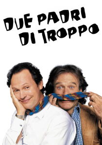 Due padri di troppo streaming