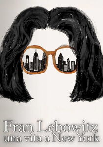 Fran Lebowitz: una vita a New York streaming