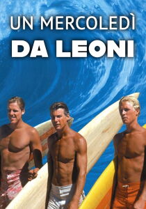 Un mercoledi da leoni streaming