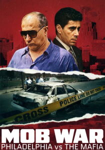 Mob War - Guerra contro la mafia a Filadelfia streaming