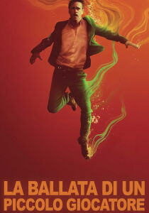 La ballata di un piccolo giocatore streaming