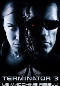 Terminator 3 - Le macchine ribelli streaming