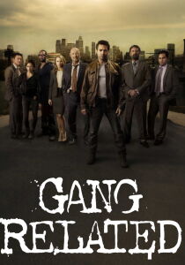 Gang Related streaming