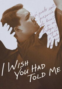 I Wish You Had Told Me [Sub-ITA] streaming