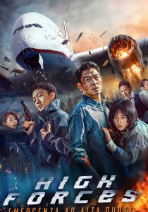 High Forces - Emergenza ad alta quota streaming