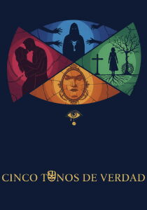 Cinco Tonos de Verdad [Sub-ITA] streaming