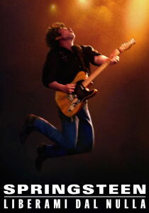 Springsteen - Liberami dal nulla streaming