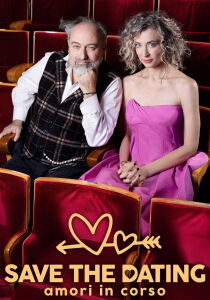 Save the Dating - Amori in corso streaming