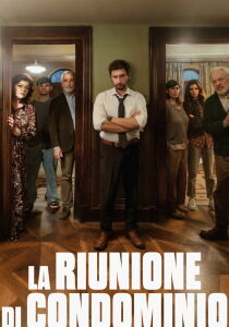 La riunione di condominio streaming