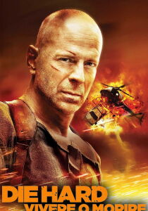 Die Hard - Vivere o morire streaming