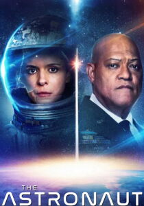 The Astronaut streaming