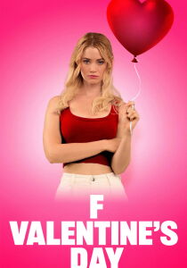 F Valentine's Day streaming