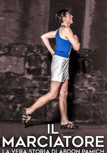 Il marciatore - La vera storia di Abdon Pamich streaming