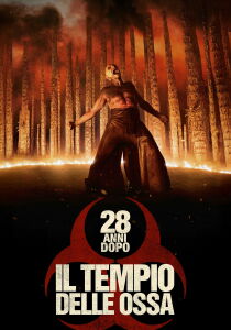 28 anni dopo - Il tempio delle ossa streaming
