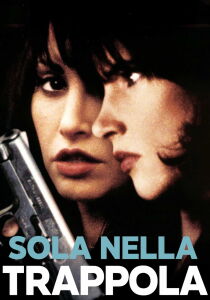 Sola nella trappola streaming