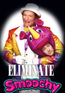 Eliminate Smoochy streaming