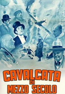 Cavalcata di mezzo secolo streaming