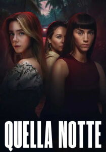 Quella notte streaming